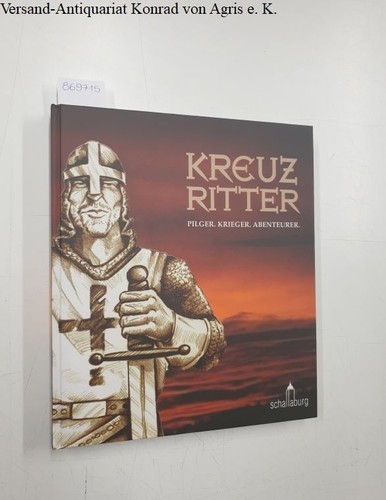 Kreuzritter pilger krieger - pilger,,